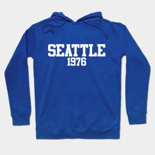 Seattle 1976 Hoodie